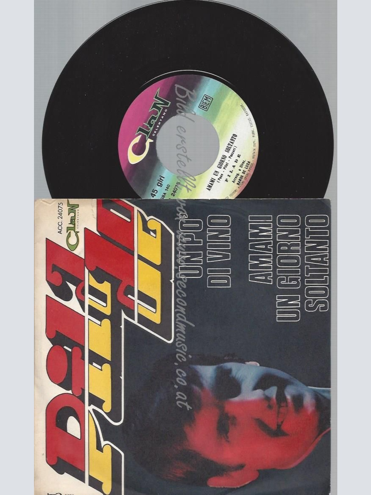 7"   Pilade  Un Po' Di Vino