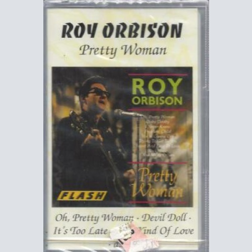 MC- Roy Orbison --Pretty Woman