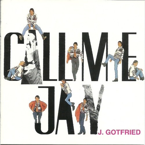 CD, Album J. Gotfried - Call Me Jay