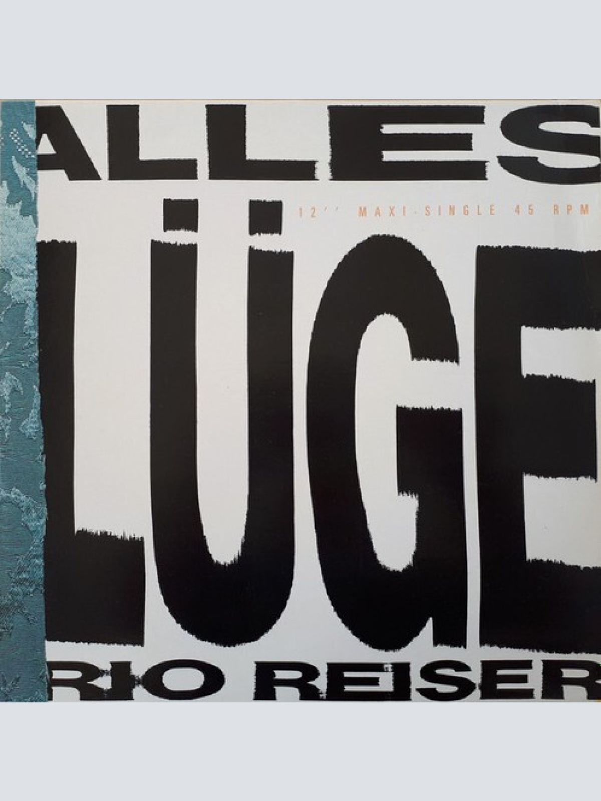 12", Maxi Rio Reiser - Alles Lüge