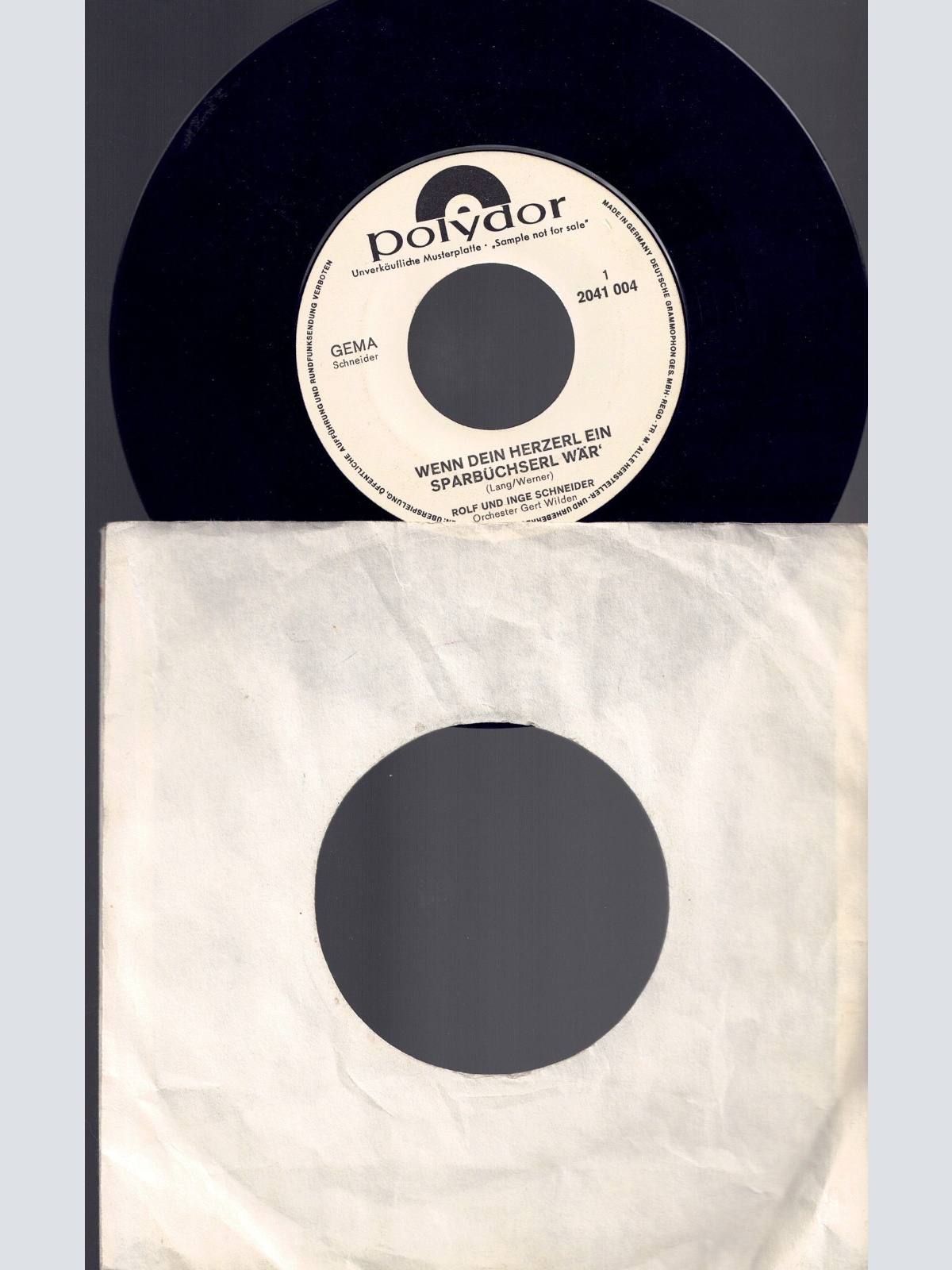 7"  Rolf und Inge Schneider Wenn Dein Herzerl ein Sparbuch wär  / Promo