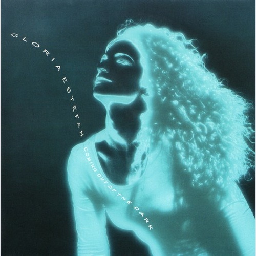 7", Single Gloria Estefan - Coming Out Of The Dark