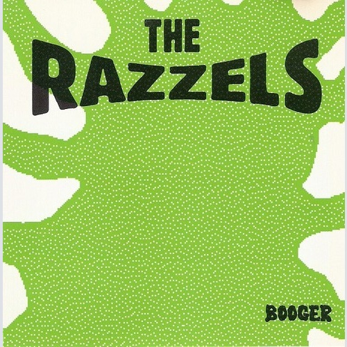 CD, Album The Razzels - Booger