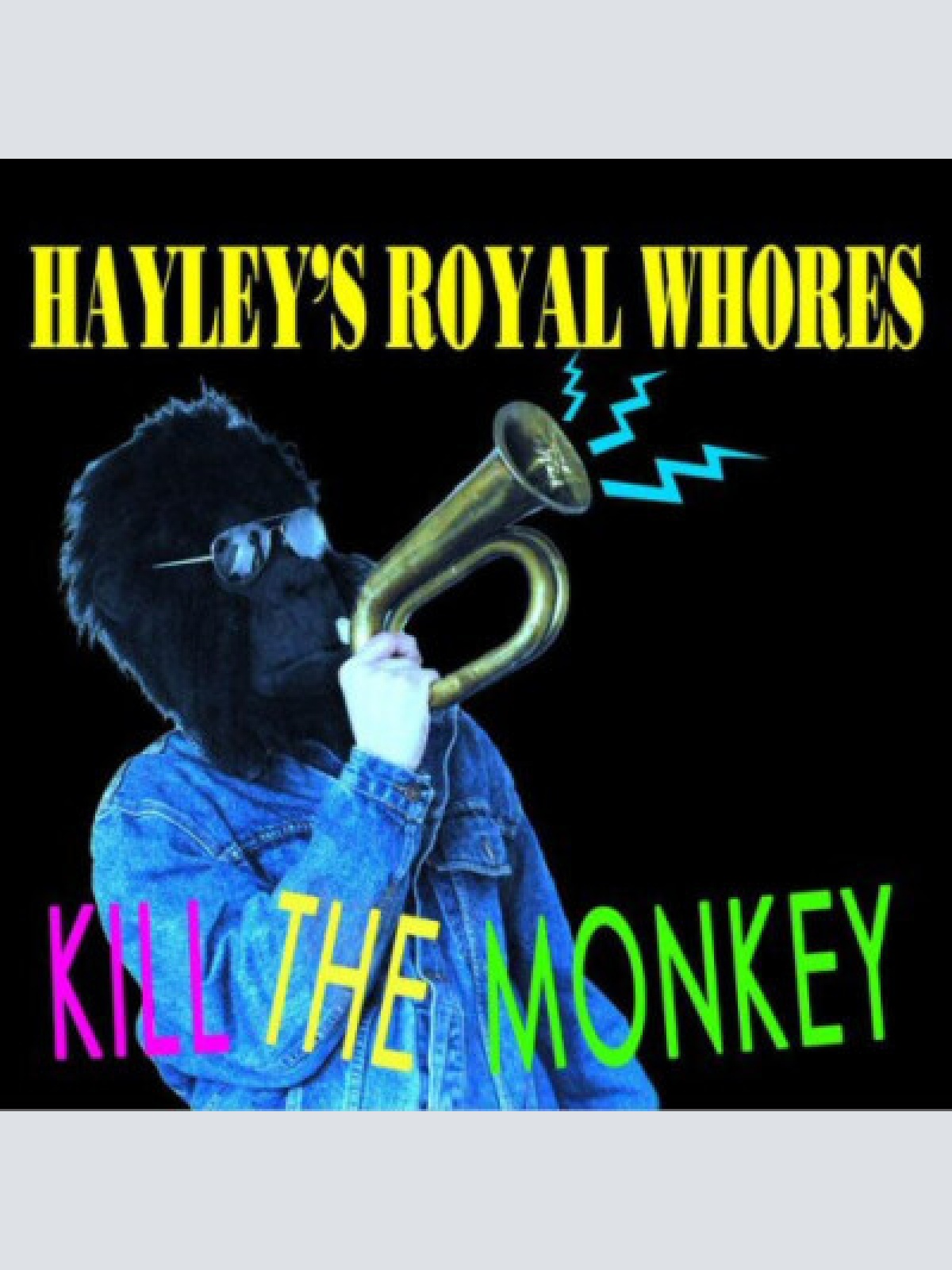CD, MiniAlbum, Dig Hayley's Royal Whores - Kill The Monkey