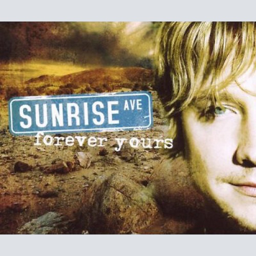 CD, Single Sunrise Avenue - Forever Yours