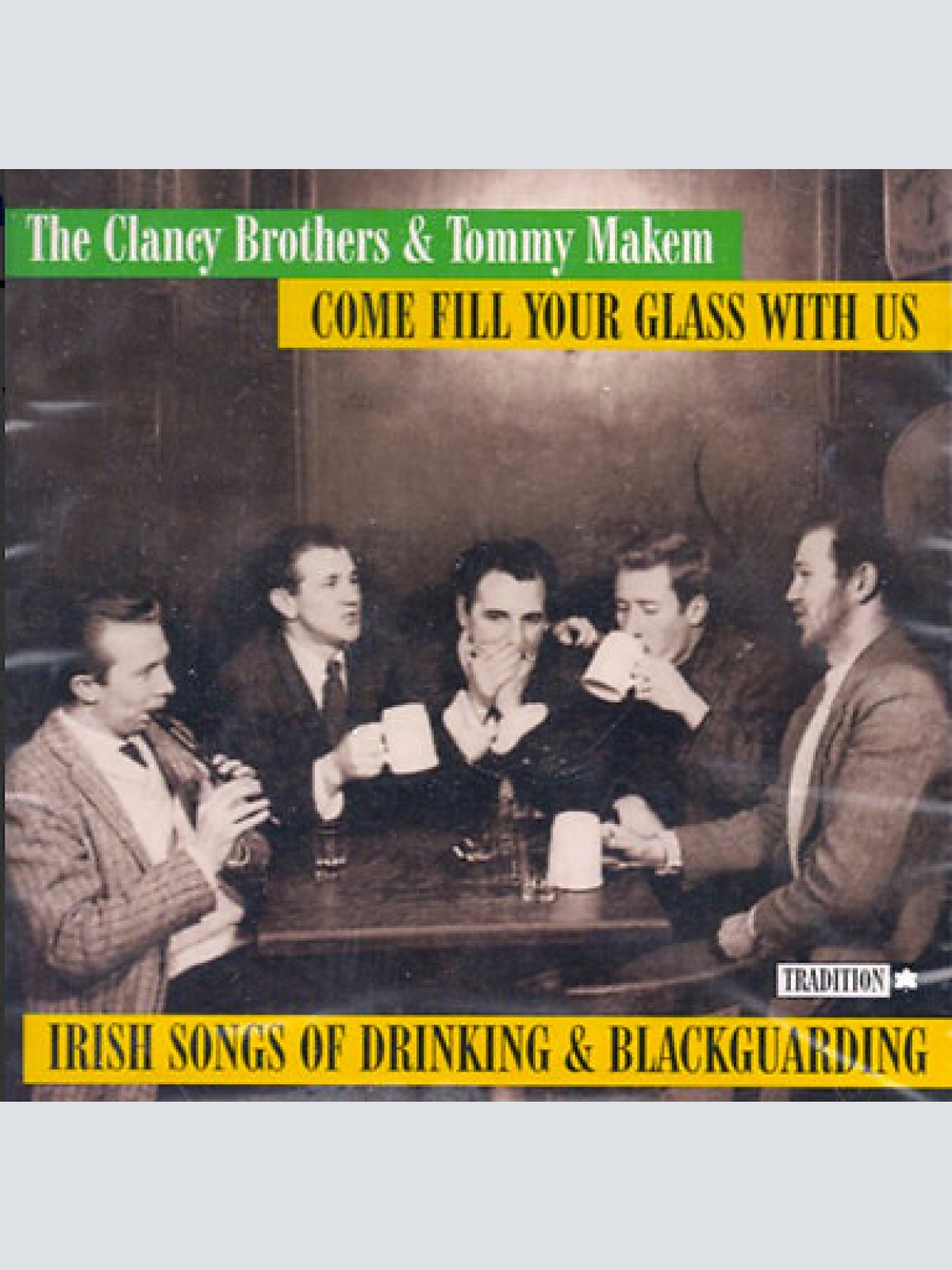CD, Album, Club The Clancy Brothers & Tommy Makem - Come Fill Your Glass With...