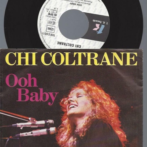 7"   Chi Coltrane  Ooh Baby