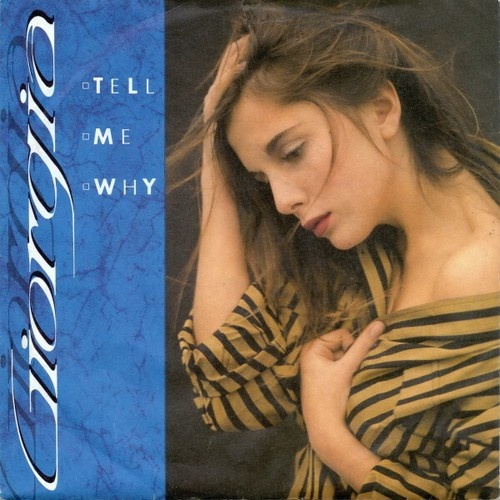 7", Single Giorgia (2) - Tell Me Why