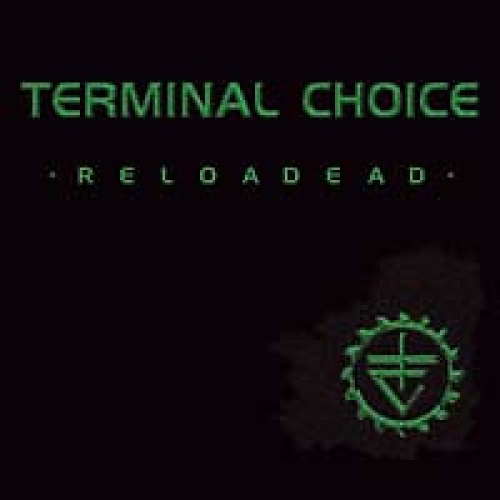CD, Comp + CD, Maxi + Ltd Terminal Choice - Reloadead