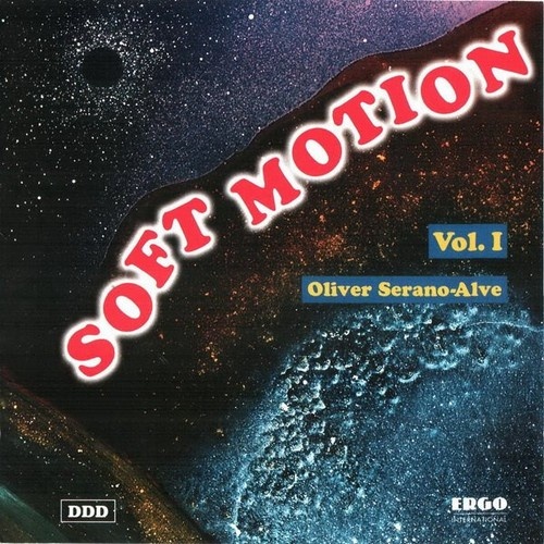 CD, Album Oliver Serano-Alve - Soft Motion Vol.1