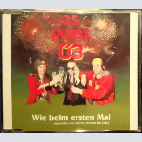 CD, Maxi Various - 25 Jahre Ö3 Wie Beim Ersten Mal