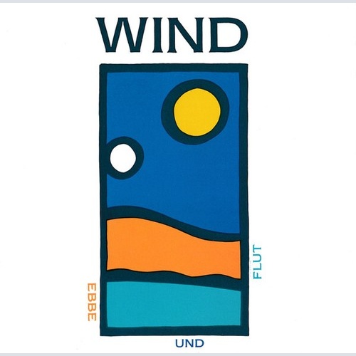CD, Album Wind (4) - Ebbe Und Flut