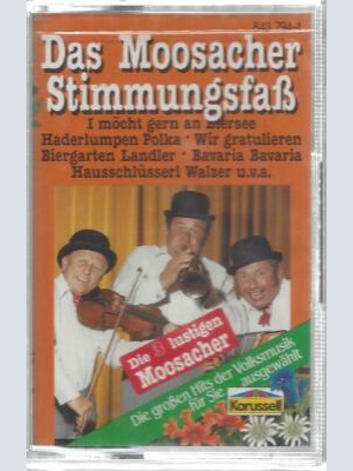 MC-Die 3 lustigen Moosacher--Das Moosacher Stimmungsfaß