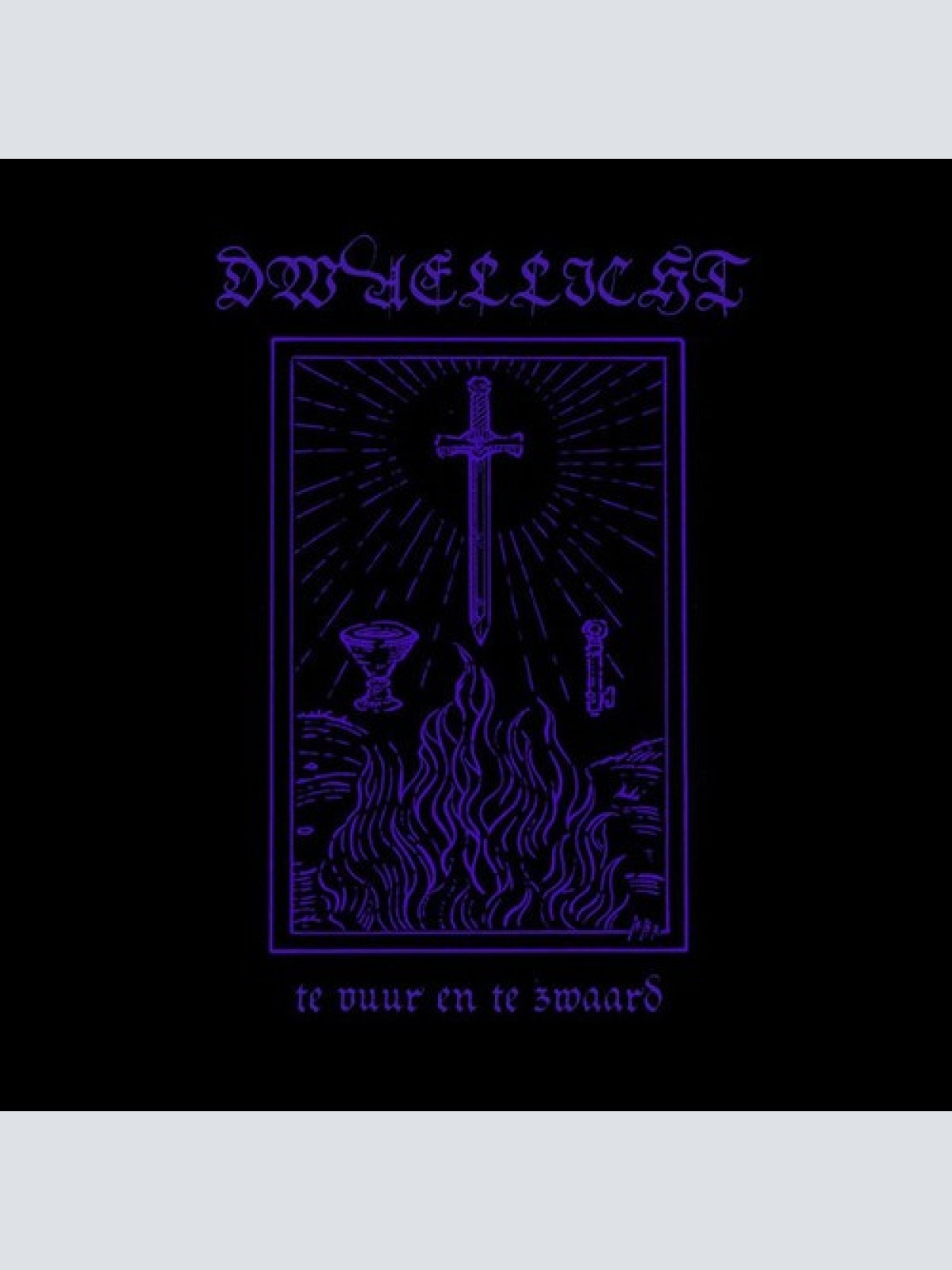 CD Dwaellicht - Te Vuur En Te Zwaard