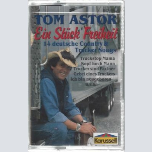 MC-Tom Astor--Ein Stück Freiheit