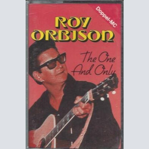 MC- Roy Orbison --The one and only
