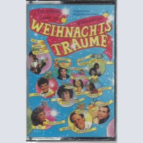 MC--Weihnachtsträume Die schönsten Lieder zu Weihnachten