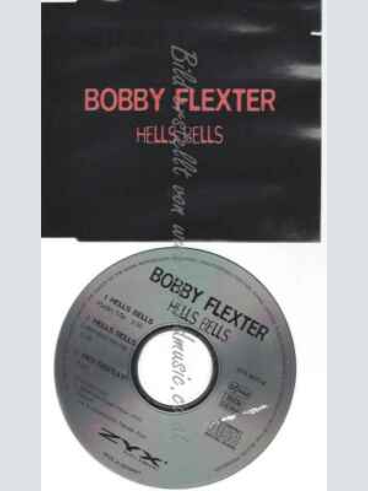 CD--BOBBY FLEXTER--HELLS BELLS