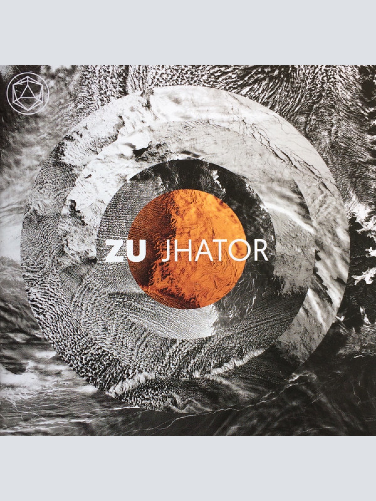 CD, Album Zu - Jhator