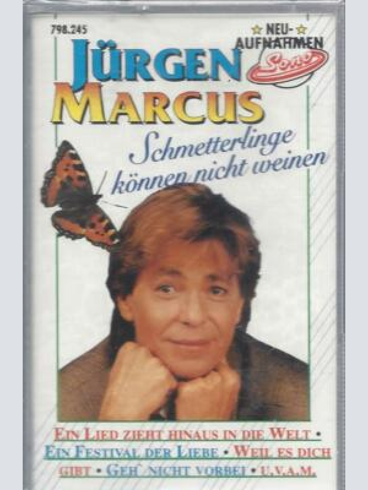 MC- Jürgen Marcus--Schmetterlinge können nicht weinen