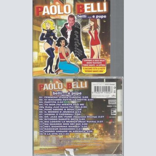 CD--PAOLO BELLI--BELLI... E PUPE -  "TORNO SABATO - LA LOTTERIA"-