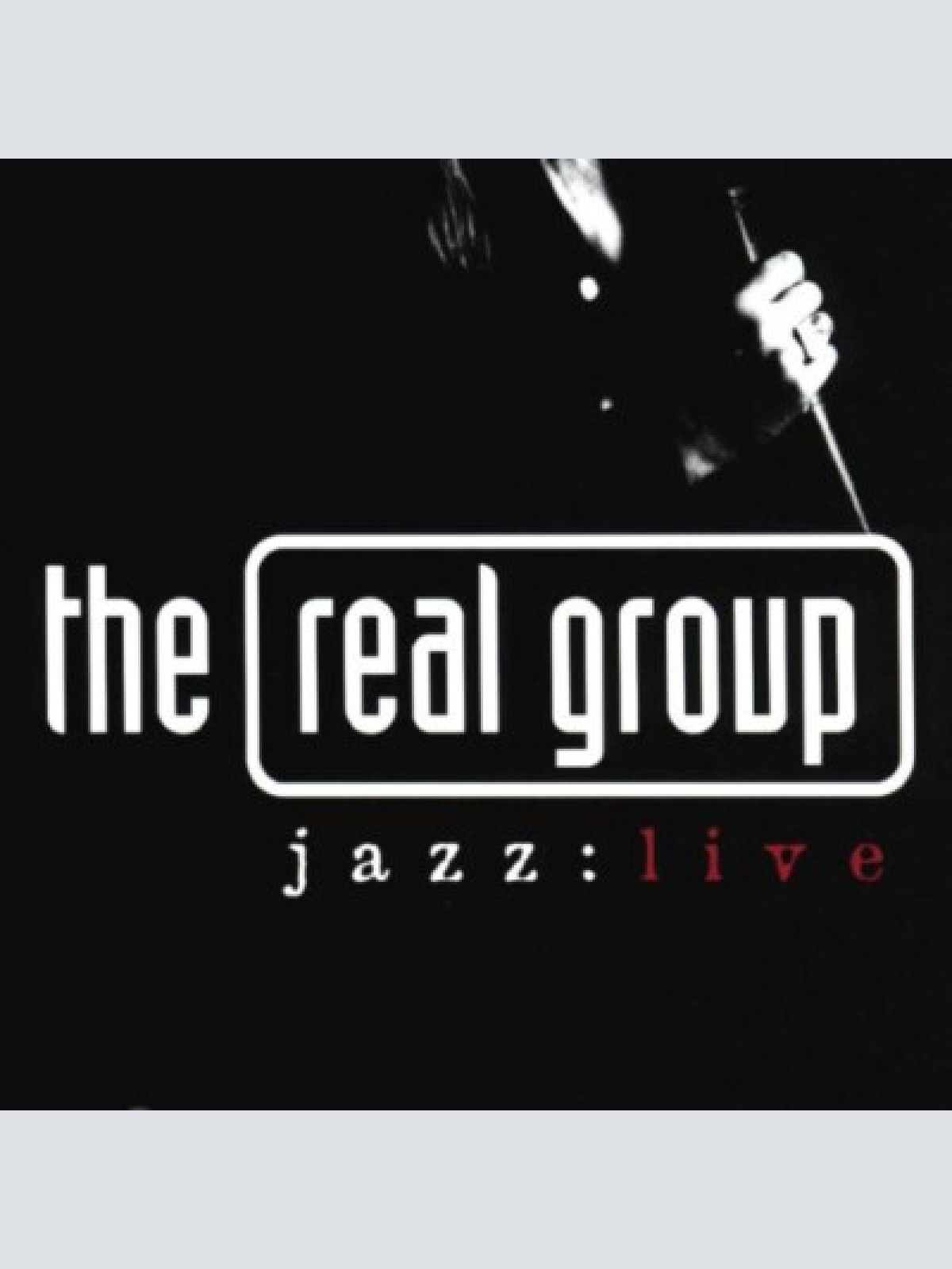 CD, Album The Real Group - Jazz:Live