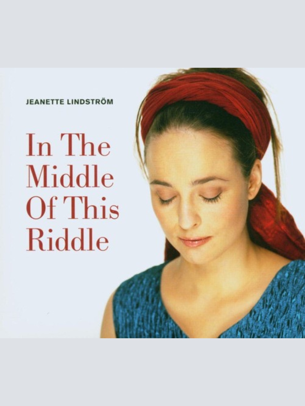 CD, Album Jeanette Lindström - In The Middle Of This Riddle