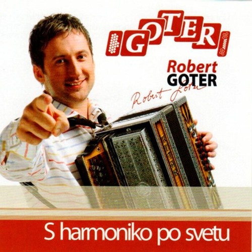 CD, Album Robert Goter - S Harmoniko Po Svetu