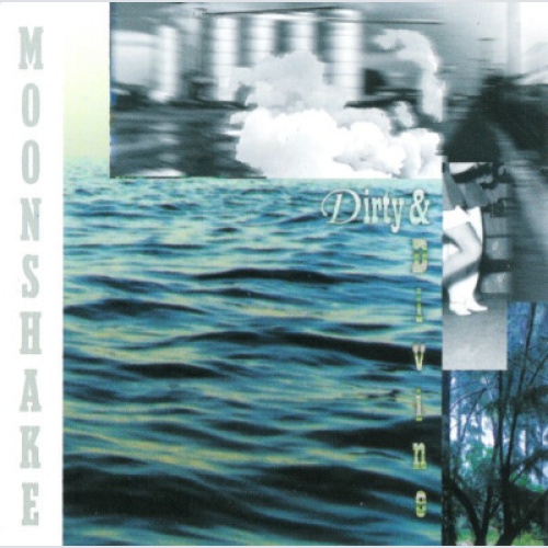 CD, Album Moonshake - Dirty & Divine