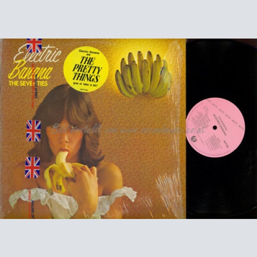 LP - The Electric Banana – The Seventies / in Folie // UK / THE PRETTY THINGS