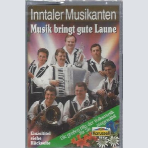 MC--Inntaler Musikanten --Musik bringt gute Laune