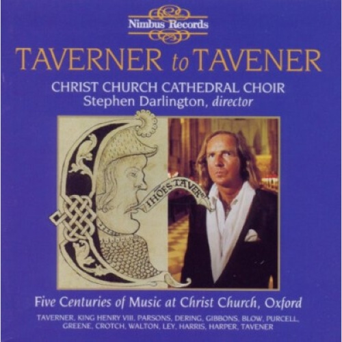 CD Stephen Darlington, The Choir Of Christ Church Cathedral - Taverner To Tav...