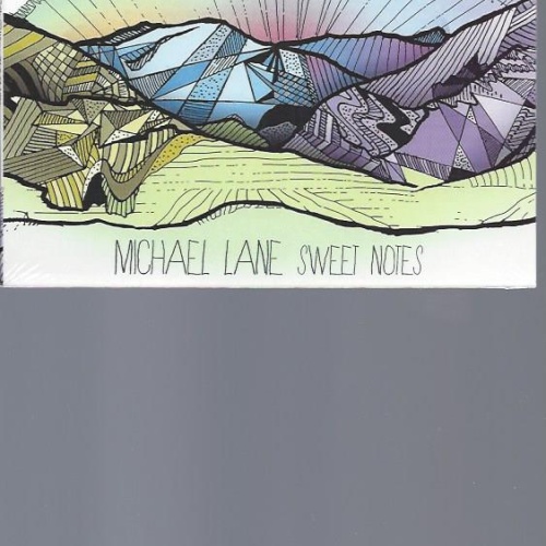 CD--MICHAEL LANE SWEET NOISES