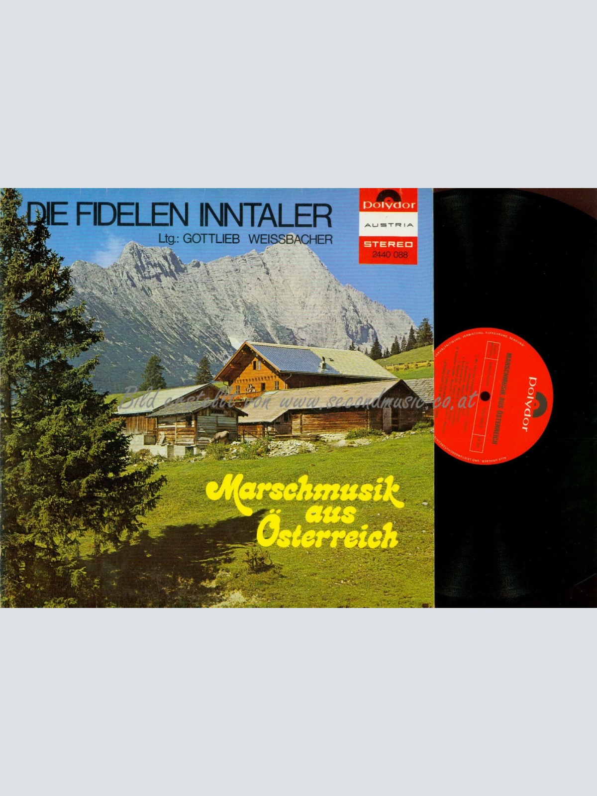 LP-DIE FIDELEN INNTALER MARSCHMUSIK AUS ÖSTERREICH // WEISSBACHER GOTTLIEB