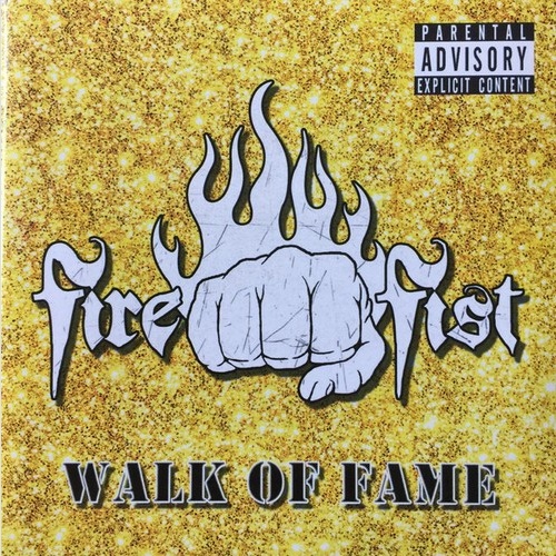 CD, Album Fire Fist - Walk Of Fame