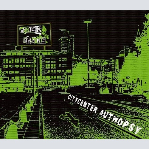 CD, Album Wärters Schlechte - Citycenter Authopsy