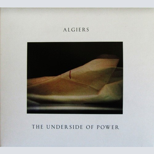 CD, Album Algiers (2) - The Underside Of Power