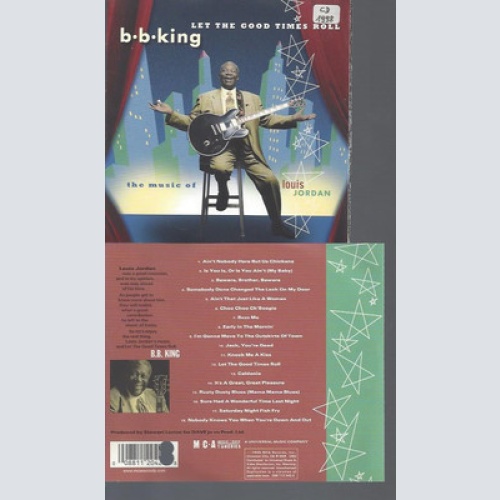 CD--B B KING LET THE GOOD TIMES ROLL