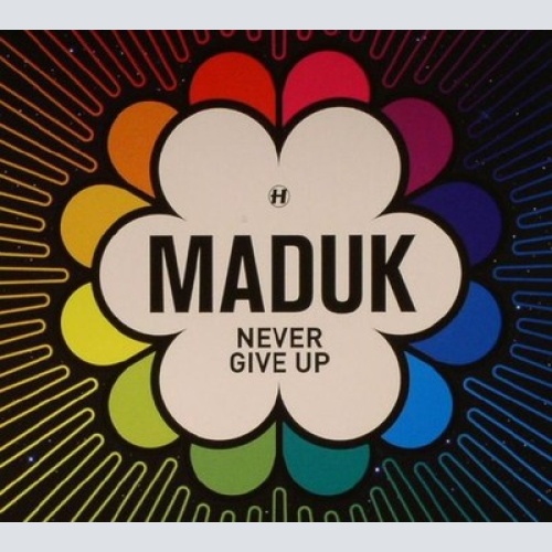 CD, Album Maduk - Never Give Up