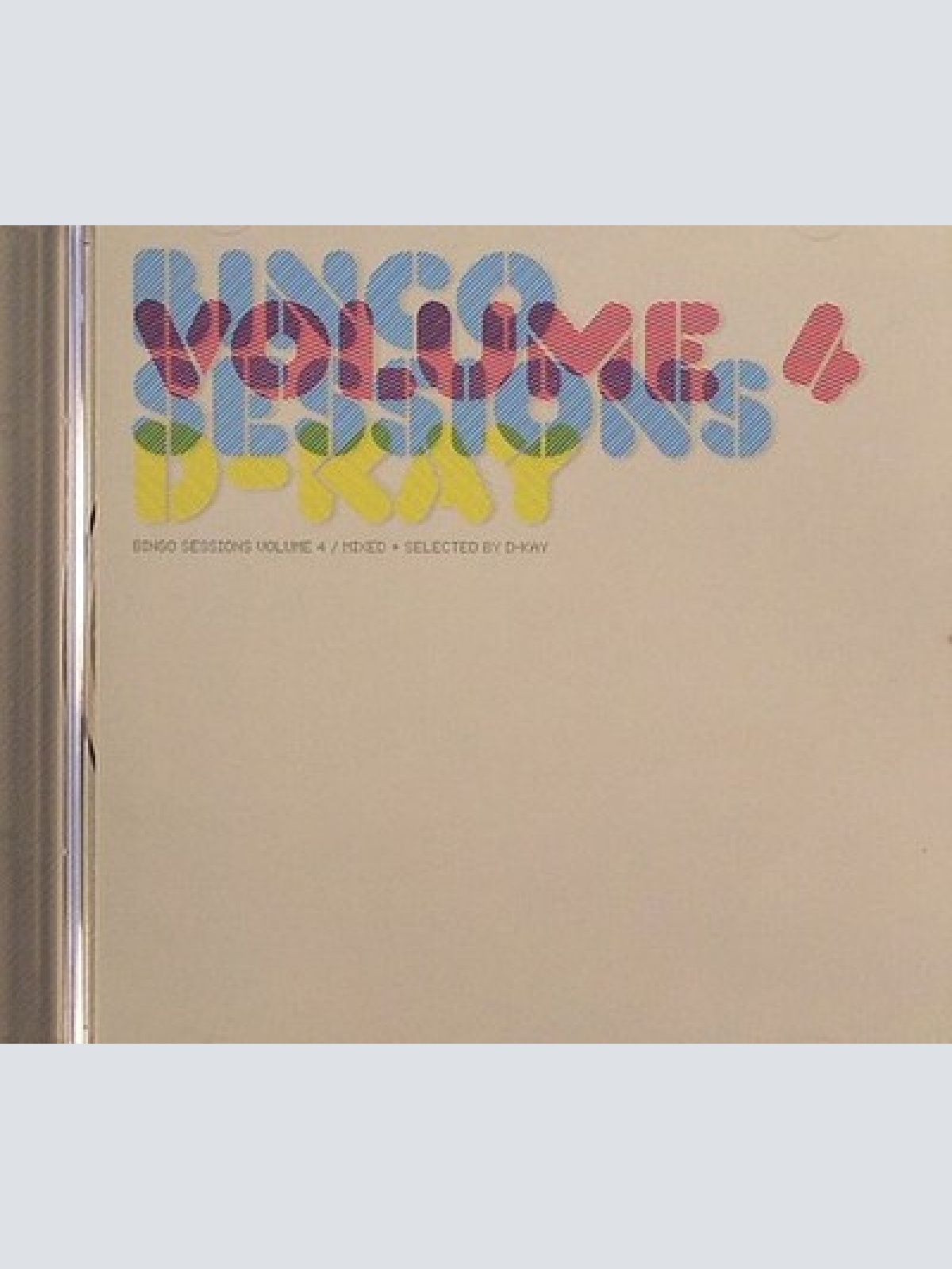 CD, Comp, Mixed D-Kay* - Bingo Sessions Volume 4