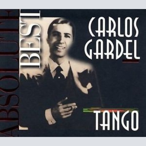 CD, Comp Carlos Gardel - Tango Absolute Best