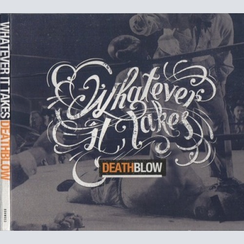 CD, Album Whatever It Takes (3) - Death Blow