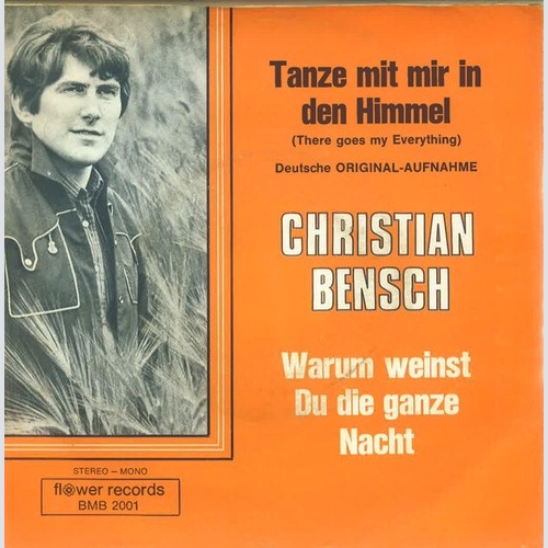 7", Single, Mono Christian Bensch - Tanze Mit Mir In Den Himmel (There Goes M...