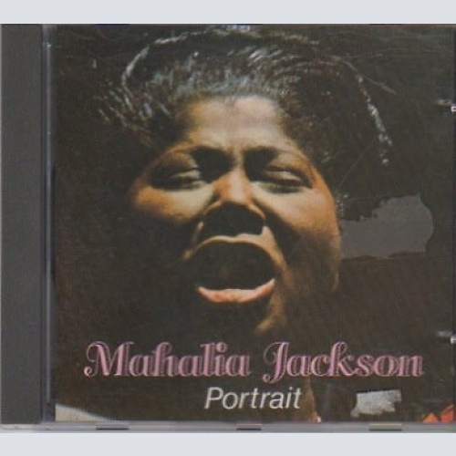 CD, Comp Mahalia Jackson - Portrait