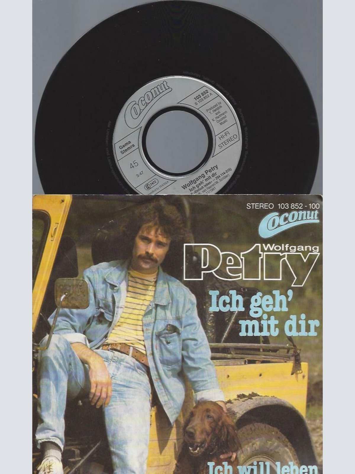 7" Wolfgang Petry – Ich Geh' Mit Dir