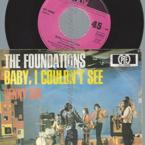 7"   The Foundations  Baby, I Couldn't See