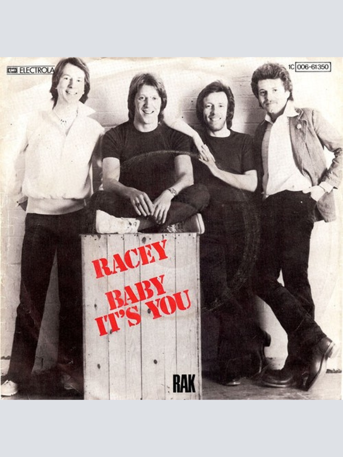 7", Single Racey - Baby It's You