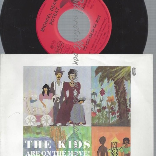 7"  MICHAEL DEANE POTEAT THE KIDS ARE ON THE MOVE