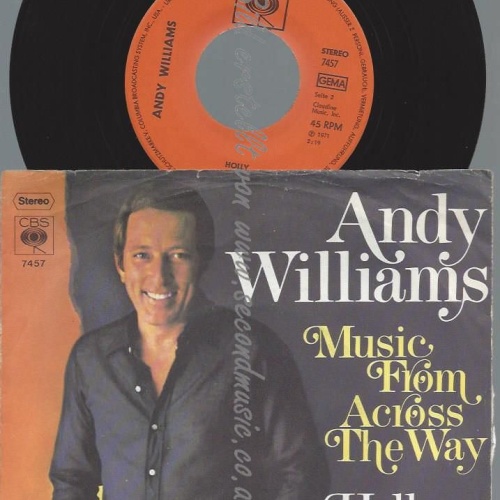 7"    Andy Williams  Music From Across The Way
