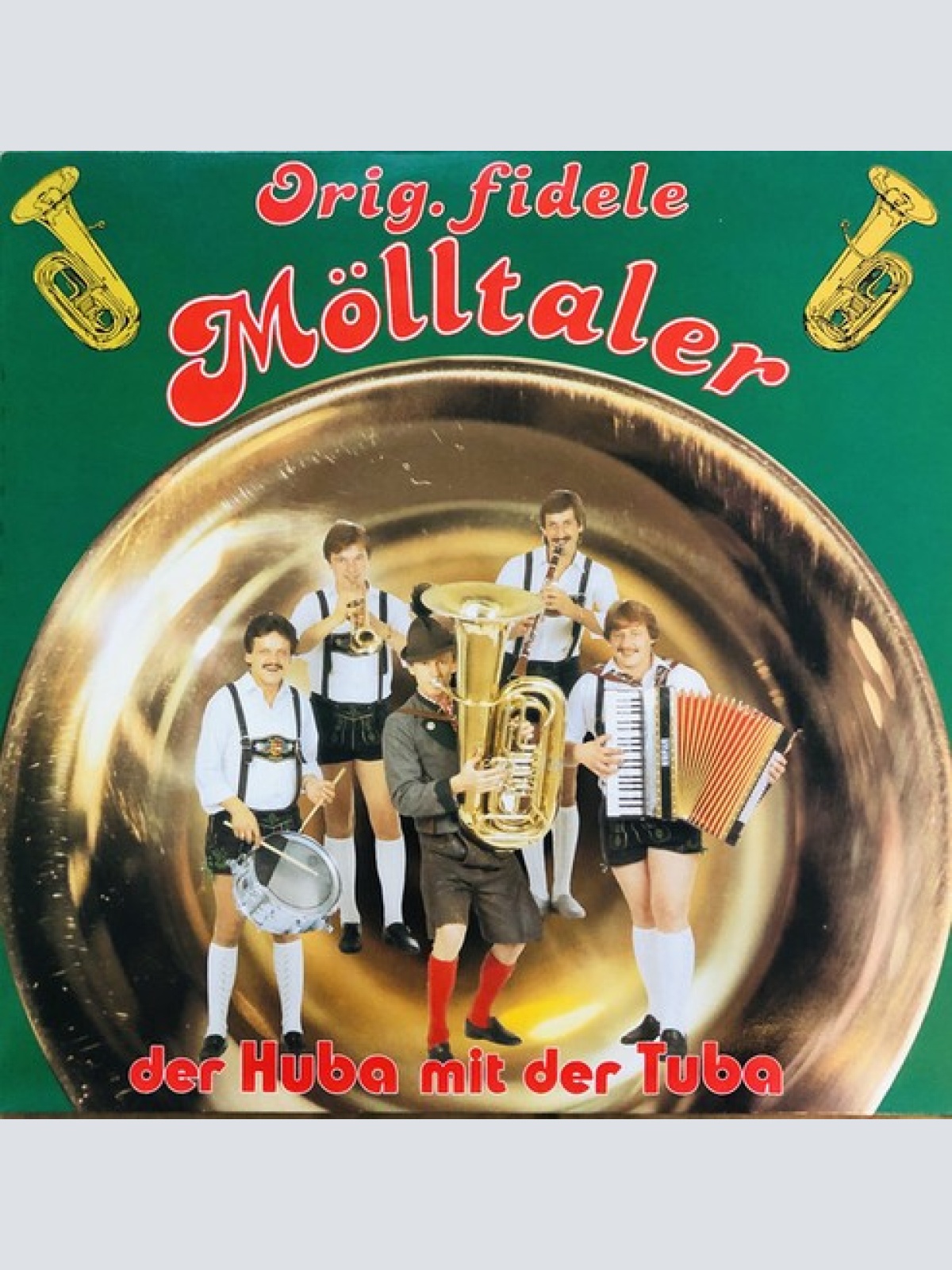 LP, Album Orig. Fidele Mölltaler* - Der Huba Mit Der Tuba